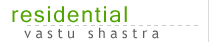 Residential Vastu