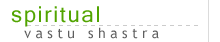 Spiritual Vastu