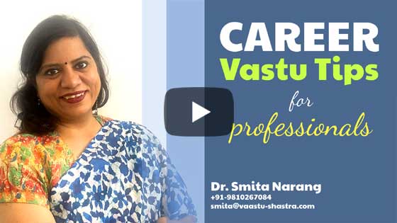 Career Vastu tips for working professionals