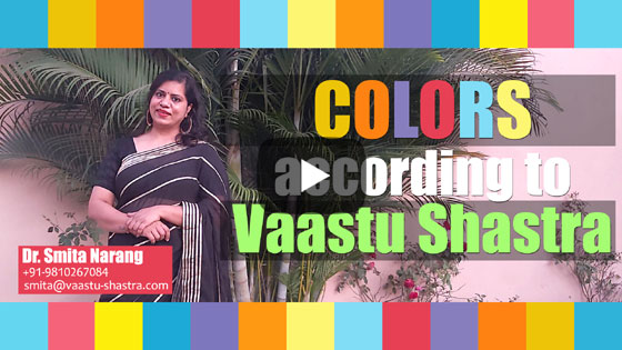 Colors according to Vastu Shastra