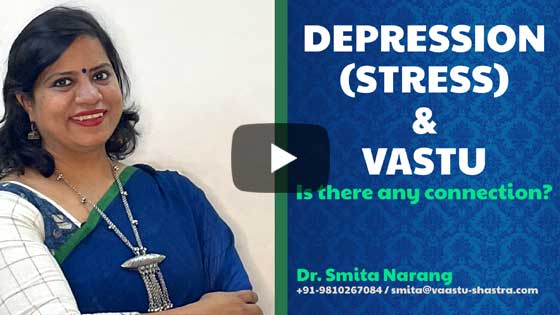 Role of Vastu Shastra in Depression, Stress & Mental Health