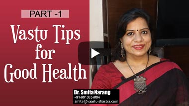 Vastu Shastra Tips for Good Health