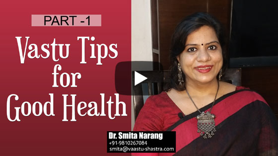 Vastu tips for good health